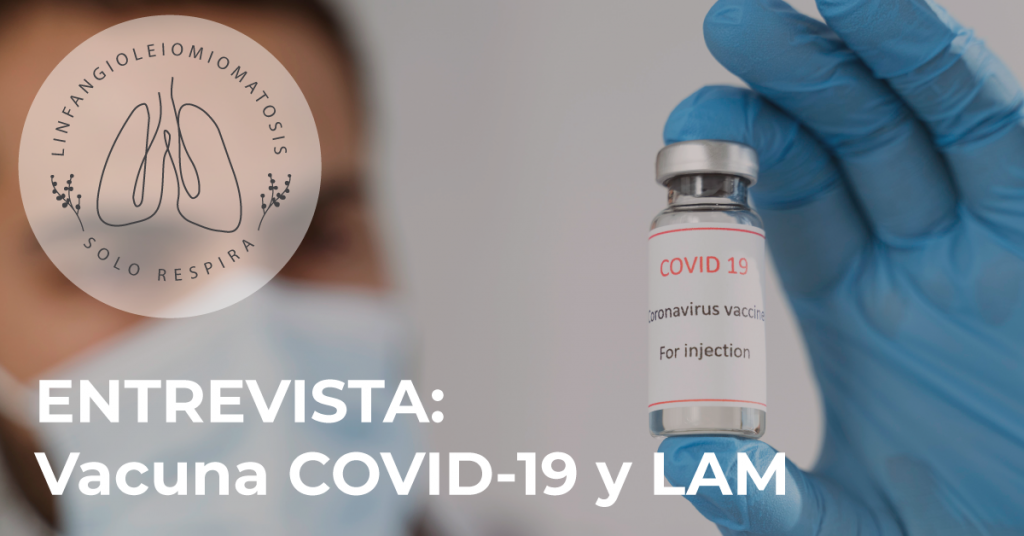 Entrevista-Vacuna-COVID-Y-LAM